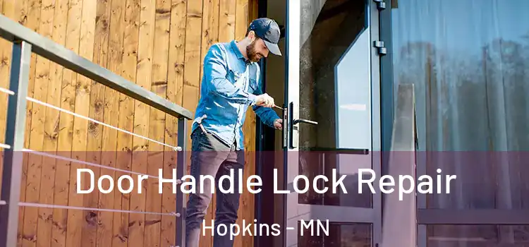  Door Handle Lock Repair Hopkins - MN
