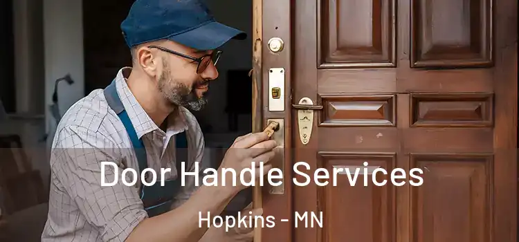  Door Handle Services Hopkins - MN
