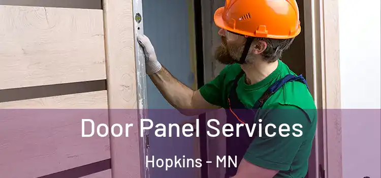 Door Panel Services Hopkins - MN