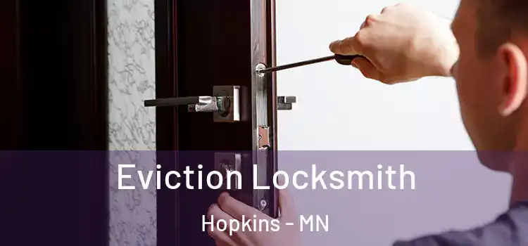 Eviction Locksmith Hopkins - MN