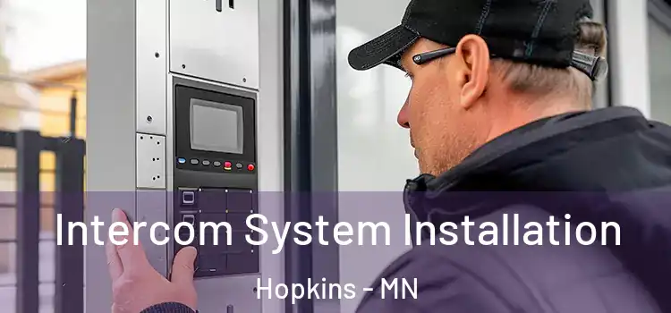 Intercom System Installation Hopkins - MN