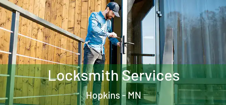 Locksmith Services Hopkins - MN