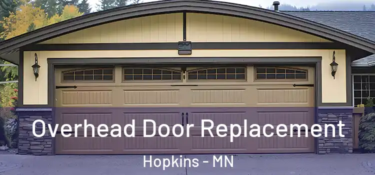  Overhead Door Replacement Hopkins - MN